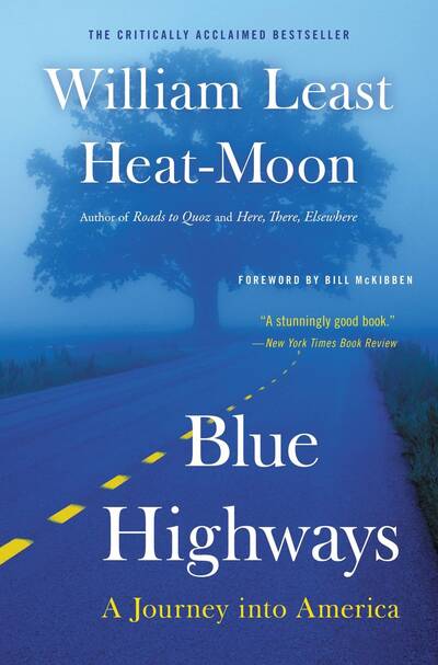 Blue highways, William Least Heat Moon